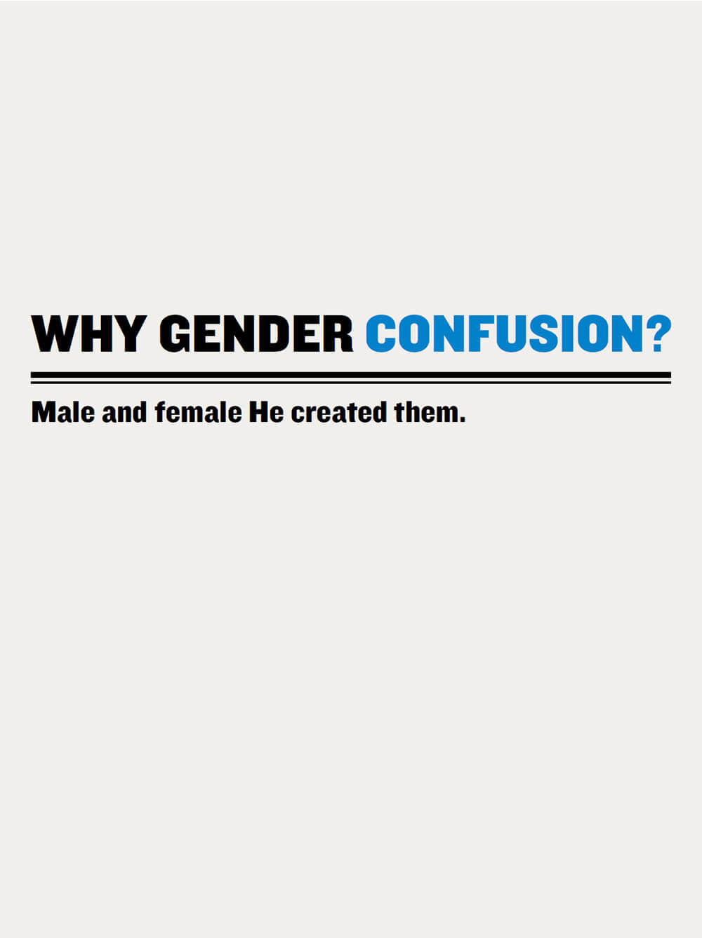 Why Gender Confusion Tomorrows World