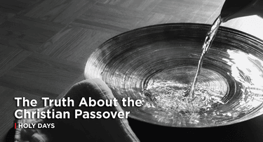 Tomorrow's World Magazine article: The Truth About the Christian Passover